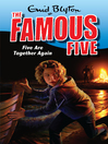 Five Are Together Again (eBook): Famous Five Series, Book 21